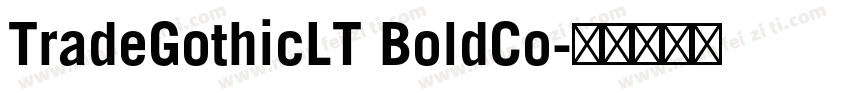 TradeGothicLT BoldCo字体转换